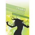 Playlist: A Young Adult Bible Study in Psalms