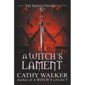 A Witch's Lament