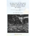 An Analysis of the Socio-Economic Impacts of the Syrian Refugee Crisis on Turkey