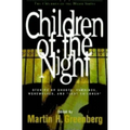 Children of the Night: Stories of Ghosts, Vampires, Werewolves, and Lost Children