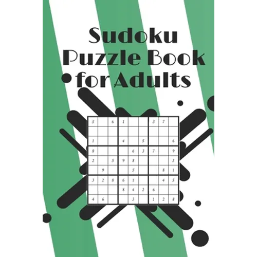 Sudoku Puzzle Book for Adults: Sudoku puzzles for adults, Hard to Extreme Sudoku Book, Puzzle Book With Solutions, Challenging Puzzles Book