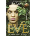 Eve: In the Beginning