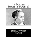 Is Polite Society Polite?