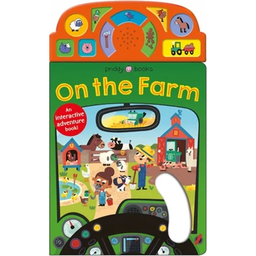 On the Move: On the Farm: An Interactive Sound Book!