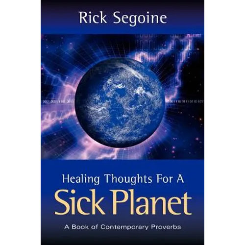 Healing Thoughts For A Sick Planet