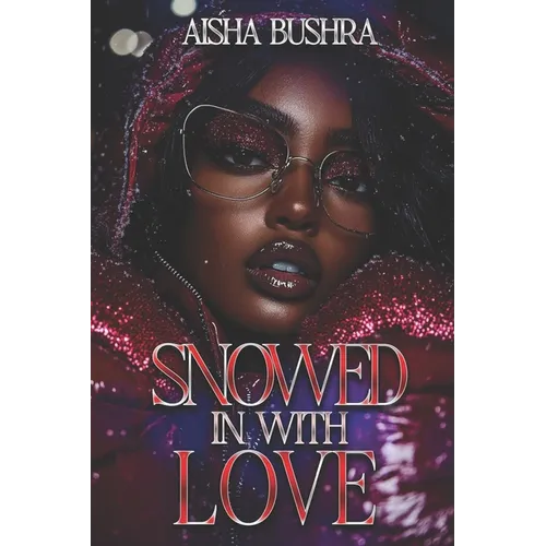 Snowed In With Love