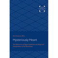 Mysteriously Meant: The Rediscovery of Pagan Symbolism and Allegorical Interpretation in the Renaissance