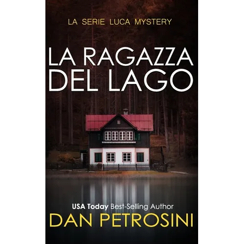 La Ragazza Del Lago: Un Luca Mistero