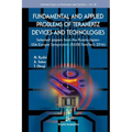 Fundamental & Applied Problems of Terahertz Devices & Tech