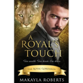 A Royal's Touch