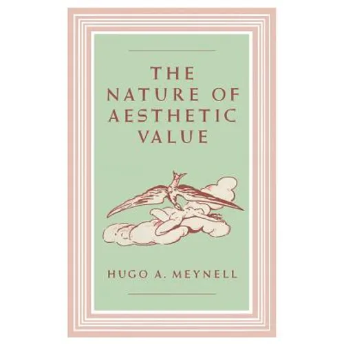 The Nature of Aesthetic Value
