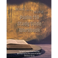 Walk with the Word Psalm 119 Study Guide Workbook