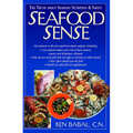 Seafood Sense: The Truth about Seafood Nutrition & Safety