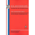 Dostoevsky: Notes from Underground