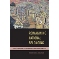 Reimagining National Belonging: Post-Civil War El Salvador in a Global Context