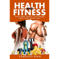 Health and Fitness: Your body hears everything that your mind says