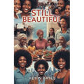 Still Beautiful