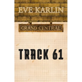 Track 61