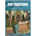 Our Traditions: The Untold Story of Constantly Changing Tijuana City