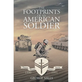 The Footprints Of an American Soldier