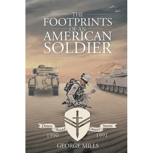 The Footprints Of an American Soldier