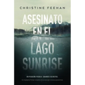 Asesinato En El Lago Sunrise