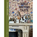 The Bible of British Taste: Stories of Home, People and Place