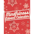 Mindfulness Advent Calendar: Book with 24 simple exercises for mindful, relaxed christmas time