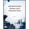 ASE BMW2 BMW Member Level Assessment Exam