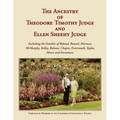 The Ancestry of Theodore Timothy Judge and Ellen Sheehy Judge