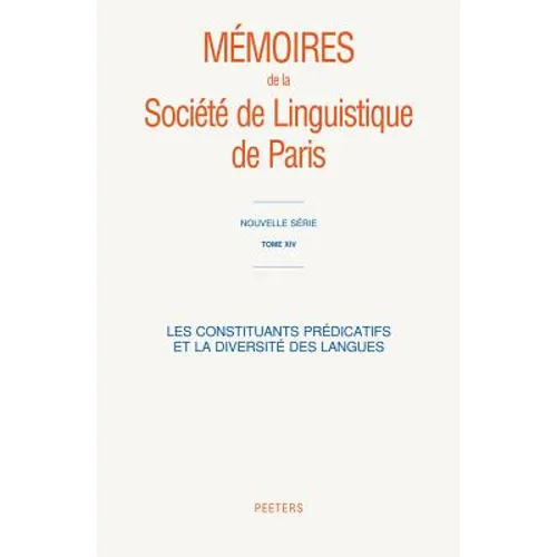 Les Constituants Predicatifs Et la Diversite Des Langues