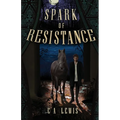 Spark of Resistance