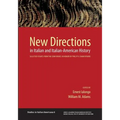 New Directions in Italian and Italian American History