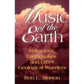 Music of the Earth: Volcanoes, Earthquakes, and Other Geological Wonders