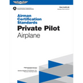 Airman Certification Standards: Private Pilot - Airplane (2025): Faa-S-Acs-6c