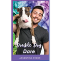 Double Dog Dare