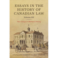 Essays in the History of Canadian Law, Volume XII: New Essays in Women's History
