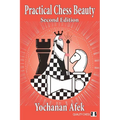 Practical Chess Beauty: Second Edition