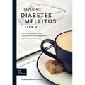 Leven Met Diabetes Mellitus Type 2