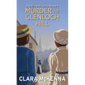 Murder at Glenloch Hill
