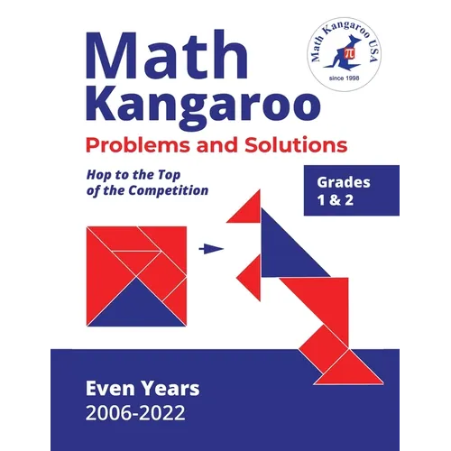 Math Kangaroo Problems and Solutions - Grades 1 & 2 - Even Years