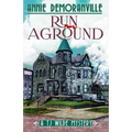 Run Aground: A TJ Wilde Mystery