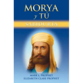 Morya Y Tú: Sabiduria