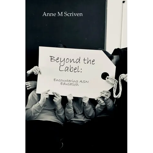 Beyond the Label: Encountering ASN Education