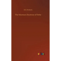 The Mormon Doctrine of Deity