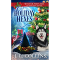 Holiday Hexes: A Christmas Paranormal Cozy Mystery