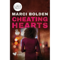 Cheating Hearts (LARGE PRINT)