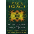 Magia Sexualis: Sexual Practices for Magical Power