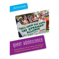 Queer Adolescence: Understanding the Lives of Lesbian, Gay, Bisexual, Transgender, Queer, Intersex, and Asexual Youth