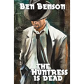 The Huntress Is Dead